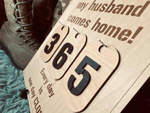 Load image into Gallery viewer, Military Deployment Countdown