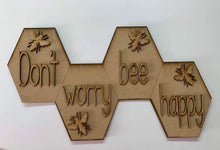 Load image into Gallery viewer, Don't Worry Bee Happy Sign