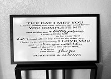 Load image into Gallery viewer, The Day I Met You Wall Decor Sign
