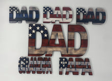 Load image into Gallery viewer, American Flag Dad, Papa, Grandpa