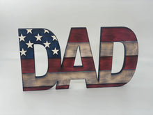 Load image into Gallery viewer, American Flag Dad, Papa, Grandpa
